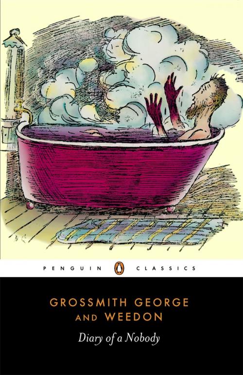 Cover of the book The Diary of a Nobody by George Grossmith, Weedon Grossmith, Ed Glinert, Penguin Books Ltd