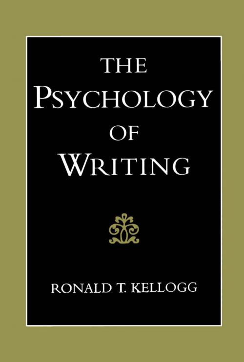 Cover of the book The Psychology of Writing by Ronald T. Kellogg, Oxford University Press