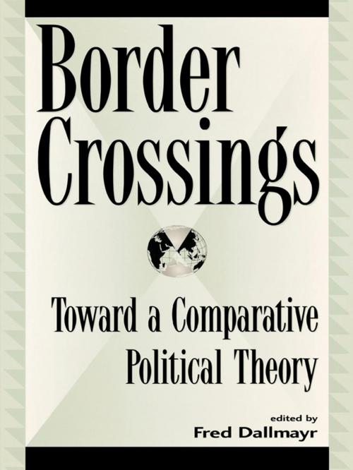 Cover of the book Border Crossings by Fred Dallmayr, Lexington Books