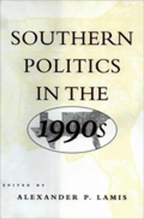 Cover of the book Southern Politics in the 1990s by , LSU Press