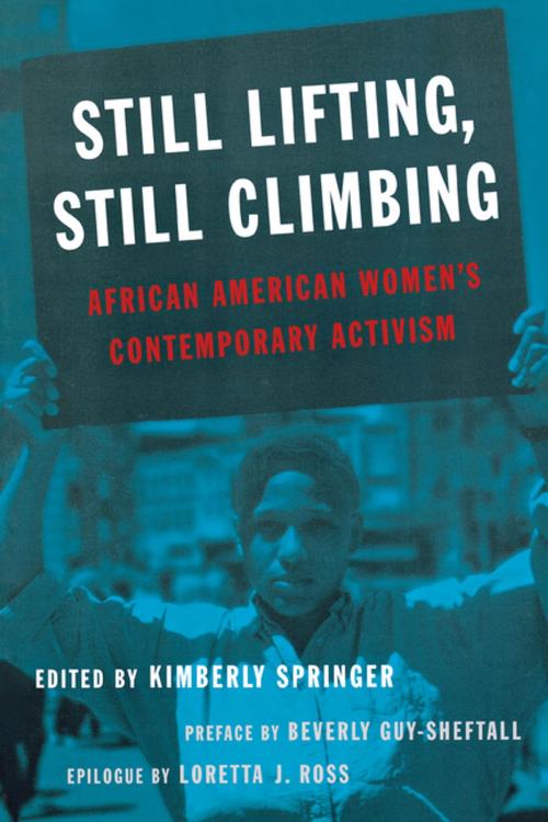 Cover of the book Still Lifting, Still Climbing by , NYU Press