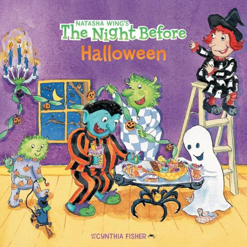 Cover of the book The Night Before Halloween by Natasha Wing, Penguin Young Readers Group