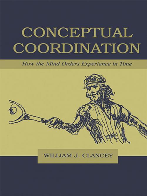 Cover of the book Conceptual Coordination by William J. Clancey, Taylor and Francis