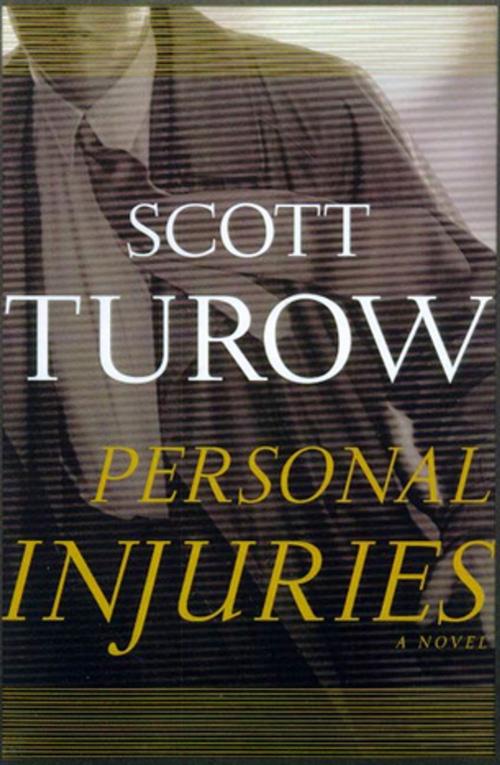 Cover of the book Personal Injuries by Scott Turow, Farrar, Straus and Giroux