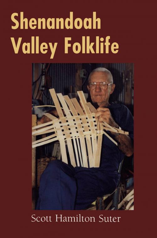 Cover of the book Shenandoah Valley Folklife by Scott Hamilton Suter, University Press of Mississippi
