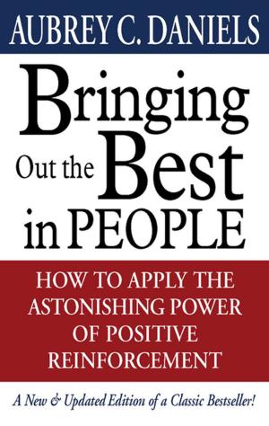 Cover of the book Bringing Out the Best in People by Greg Bustin