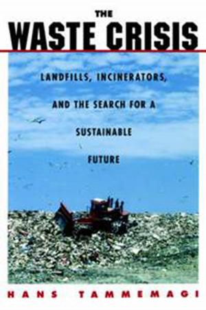 Cover of the book The Waste Crisis by Jay L. Garfield
