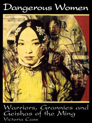 Cover of the book Dangerous Women by Arthur Asa Berger, San Francisco State University