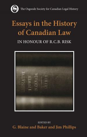Cover of the book Essays in the History of Canadian Law by Jennifer L. Bonnell