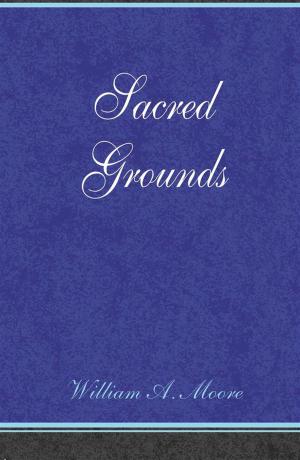 Cover of the book Sacred Grounds by Minister Mxolisi Ozo-Sowande
