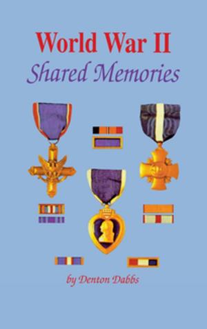 Cover of the book World War II: Shared Memories by Joe Palca, Flora Lichtman