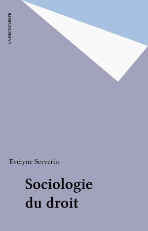 Cover of the book Sociologie du droit by François CUSSET