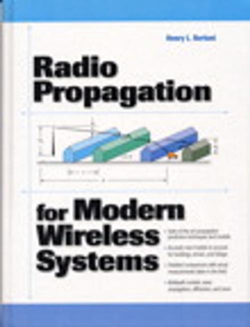 Cover of the book Radio Propagation for Modern Wireless Systems by Henry L. Bertoni, Pearson Education