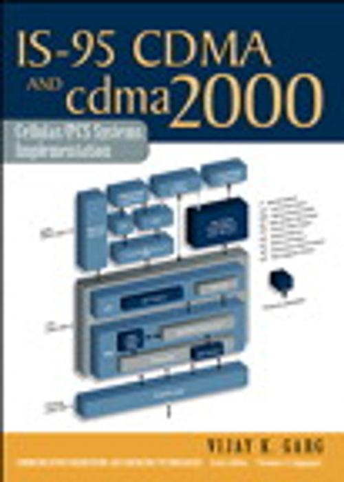 Cover of the book IS-95 CDMA and cdma2000 by Vijay K. Garg, Pearson Education