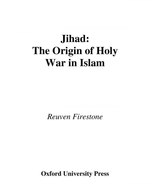 Cover of the book Jihad by Reuven Firestone, Oxford University Press