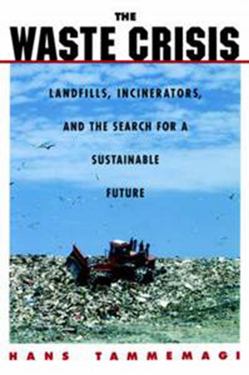 Cover of the book The Waste Crisis by Hans Y. Tammemagi, Oxford University Press