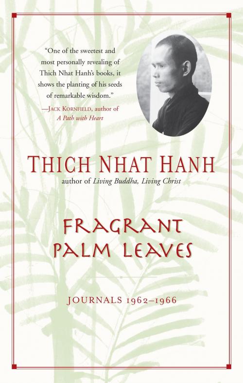 Cover of the book Fragrant Palm Leaves by Thich Nhat Hanh, Penguin Publishing Group