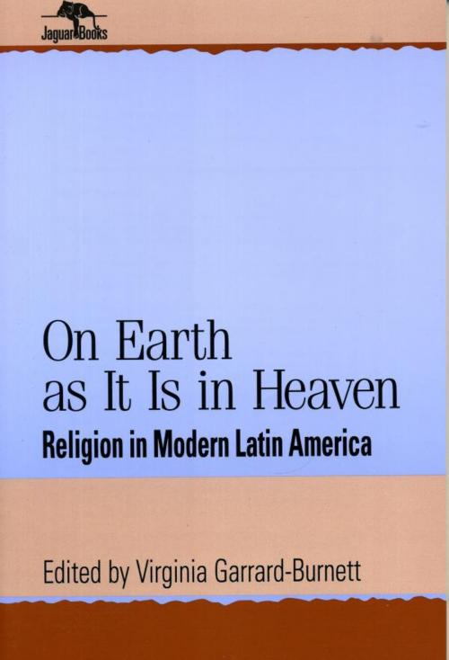 Cover of the book On Earth as It Is in Heaven by , Rowman & Littlefield Publishers
