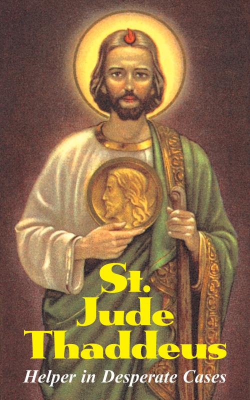 Cover of the book St. Jude Thaddeus by Anonymous, TAN Books