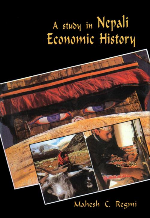 Cover of the book A Study in Nepali Economic History 1768-1846 by Mahesh Chandra Regmi, Adroit Publishers