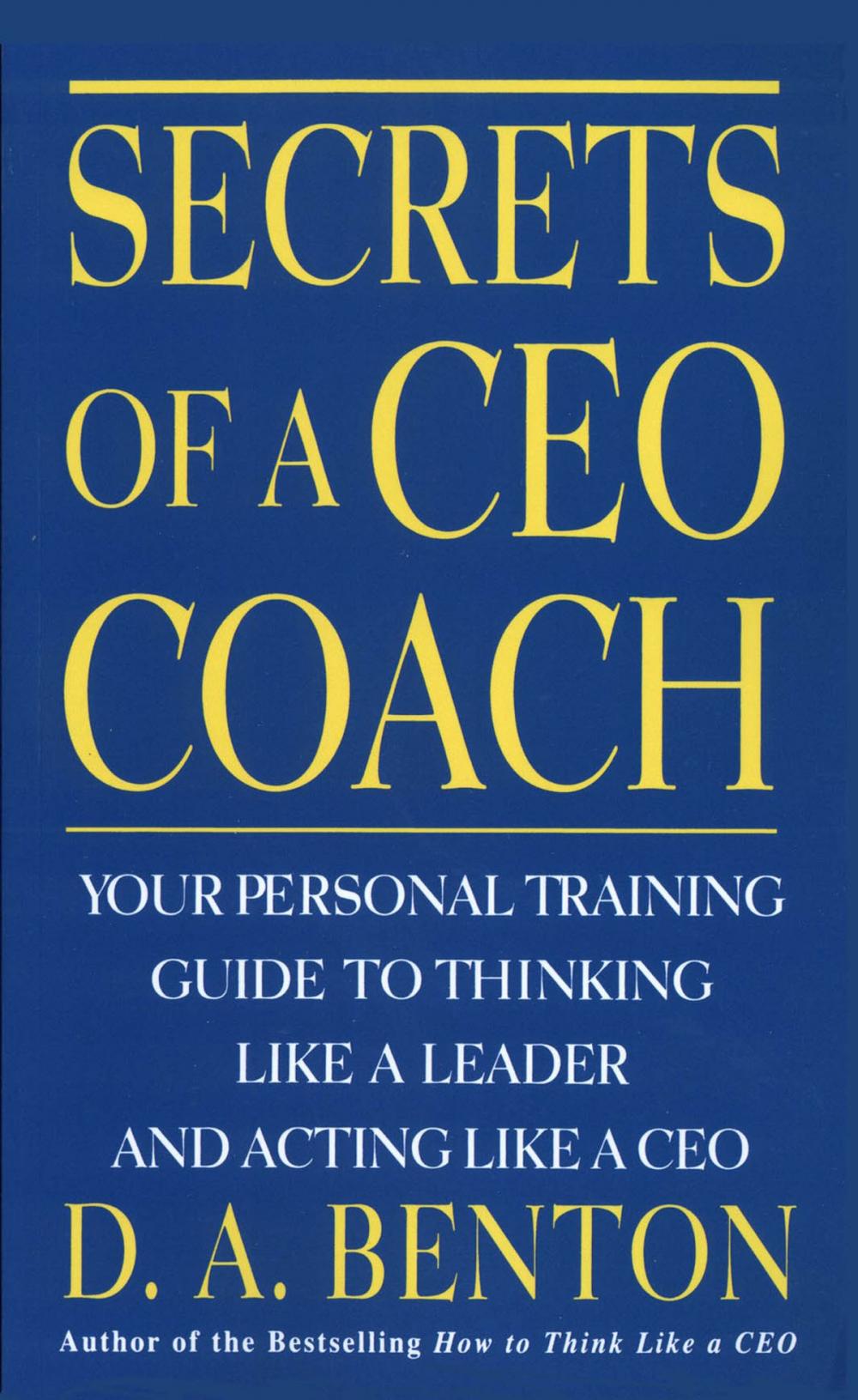 Big bigCover of Secrets of A CEO Coach