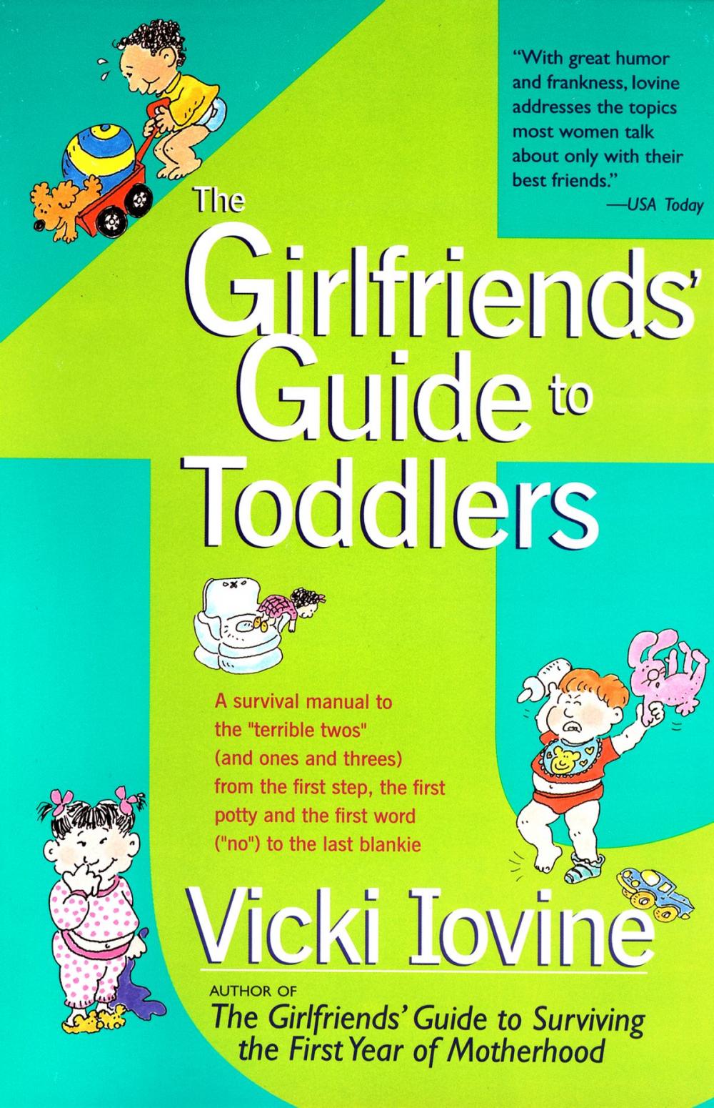 Big bigCover of The Girlfriends' Guide to Toddlers