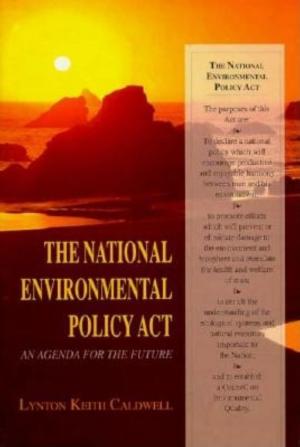 Cover of the book The National Environmental Policy Act by Alan Rosen