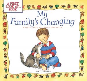 Cover of the book My Family's Changing by James Eder, Seth Roberts