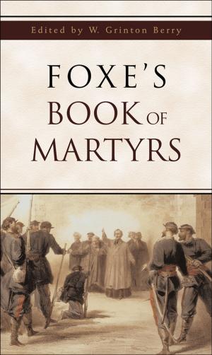 Book cover of Foxe's Book of Martyrs