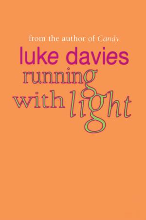 Cover of the book Running with Light by Peter Corris
