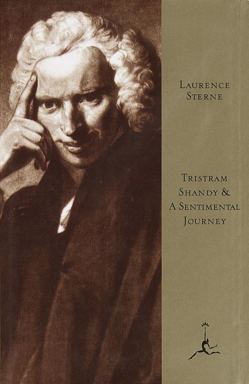 Cover of the book Tristram Shandy and A Sentimental Journey by Laurence Sterne, Random House Publishing Group