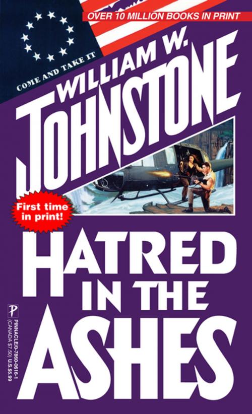 Cover of the book Hatred in the Ashes by William W. Johnstone, Pinnacle Books