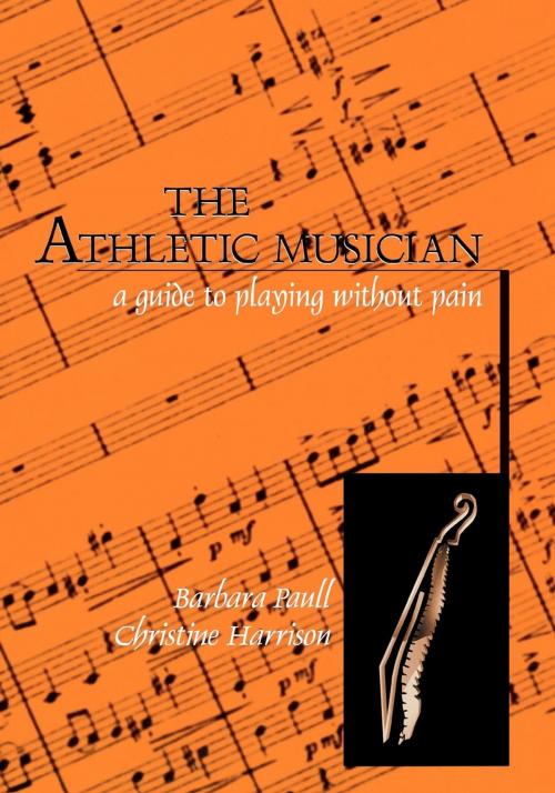 Cover of the book The Athletic Musician by Barbara Paull, Christine Harrison, Scarecrow Press