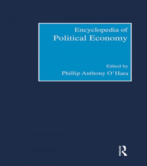 Cover of the book Encyclopedia of Political Economy by Phillip O'Hara, Taylor and Francis