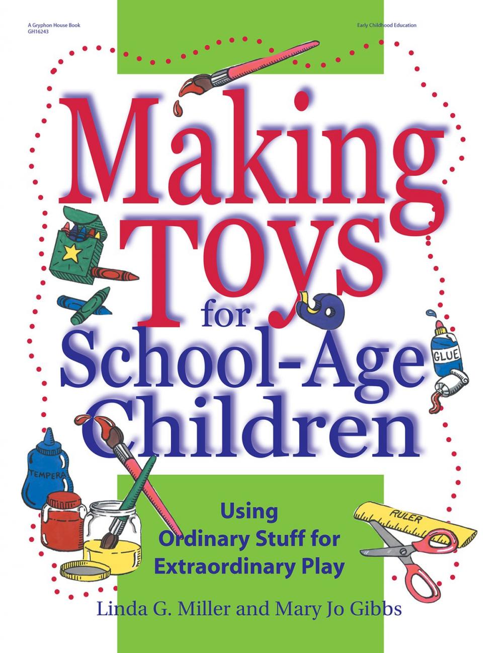 Big bigCover of Making Toys for School Age Children