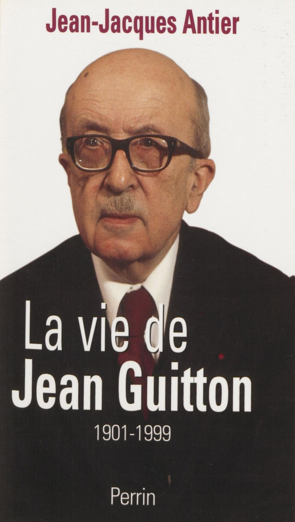 Big bigCover of La Vie de Jean Guitton
