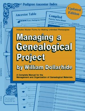 Cover of the book Managing a Genealogical Project by Nelda Moore Marmo
