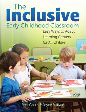 Cover of the book The Inclusive Early Childhood Classroom by Pam Evanshen, EdD, Janet Faulk, EdD