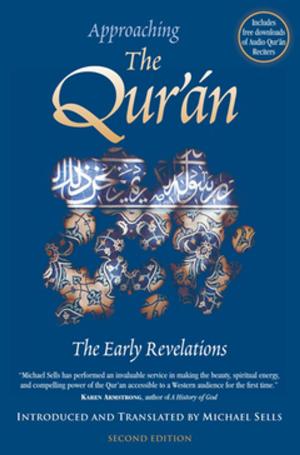 Cover of the book Approaching the Qur'an by David Kherdian