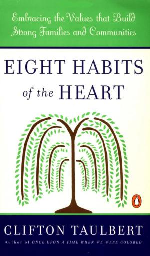 Cover of the book Eight Habits of the Heart by Pamela Druckerman