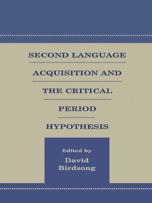 Cover of the book Second Language Acquisition and the Critical Period Hypothesis by Jan Blommaert, Jef Verschueren