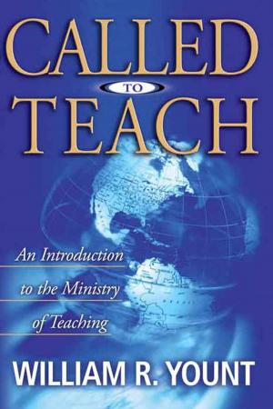Cover of the book Called to Teach by Dr. Steven W. Smith
