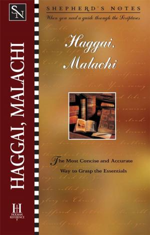 Cover of the book Shepherd's Notes: Haggai/Malachi by Carolyn  Stanford Goss, Leonard Goss