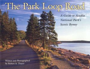Cover of the book The Park Loop Road by Tamela Rich