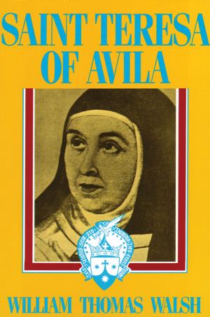 Cover of the book St. Teresa of Ávila by Paul Thigpen Ph.D.