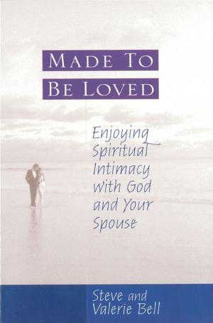 Cover of the book Made to be Loved by Evelyn Puerto