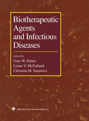 Cover of the book Biotherapeutic Agents and Infectious Diseases by Peter L. Lutz