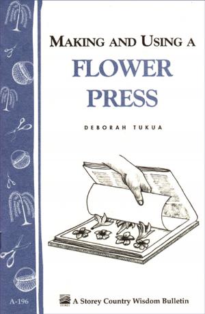 Cover of the book Making and Using a Flower Press by Brooke Dojny