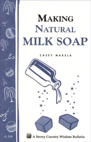 Book cover of Making Natural Milk Soap