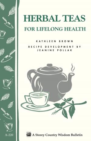 Cover of the book Herbal Teas for Lifelong Health by Diane Gilleland